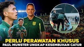 Kondisi Terbaru Catur Pamungkas, Paul Munster Merasa Was-Was