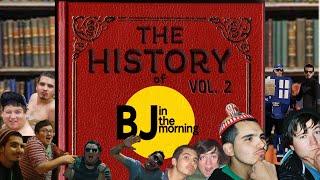 The History Of: BJ in the Morning [PART 2]