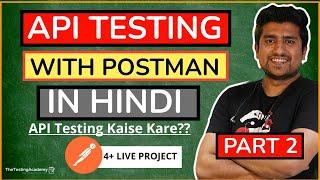 API Testing with POSTMAN In Hindi Part 2 (With Notes)