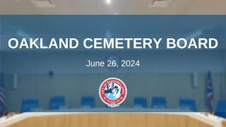 Oakland Cemetery Board Meeting - June 26, 2024