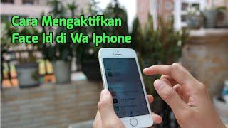 Cara Mengaktifkan Face Id di Wa Iphone