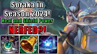 Soraka in Season 2024! Heal and Shield Power NERFED?! | Emerald Soraka Support | Patch 14.1