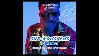 SUB KONSHENS MIXTAPE (SMOOTH KONSHENS MUSIC) - DJ HARVIE