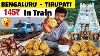 TIRUPATI Just 145/- Form Bengaluru to Tirupati  TRAIN | Giving ladoo Tirupati  to Tirumala | Mrkrish