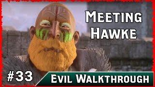 Dragon Age Inquisition: Meet the Handsome Hawke - Clown Champion of Kirkwall ► Evil Choices, Part 33