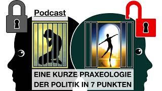 Eine kurze Praxeologie der Politik in 7 Punkten