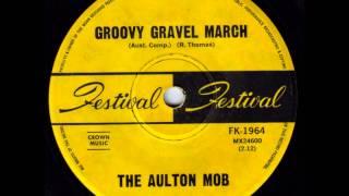 The Aulton Mob - Groovy Gravel March