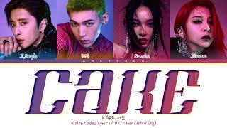 [신곡] KARD CAKE Lyrics 카드 케이크 가사 | ICKY Album - 이키 앨범 | Color Coded | Han/Rom/Eng