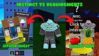 Full Guide on How to get INSTINCT V2 in Blox Fruits