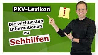 PKV Lexikon: Sehhilfen