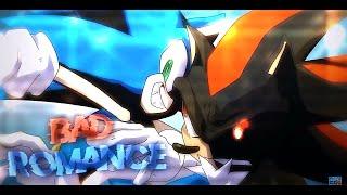 Sonic and Shadow edit | Bad Romance | Velocity