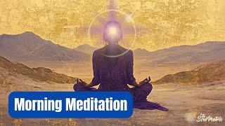 Morning Meditation: Awakening Your Higher Mind