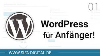 WordPress Grundkurs: WordPress für Anfänger! #01 (4K) | SIFA Digital