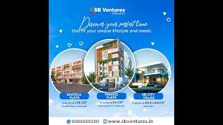 Home Plots, Villas & Apartments/Flats at SB Ventures. Call Us 9985555330 for more details