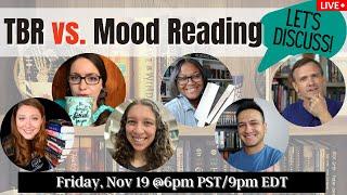 TBR's vs. MOOD READING | Let's Discuss!