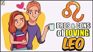 Pros and Cons of LOVING LEO Zodiac