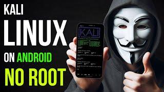 Turn Your Phone into a Hacker's Dream with Kali Linux! No Root Needed!