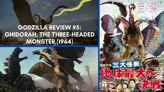 Godzilla Film Review: Ghidorah, the Three-Headed Monster (1964)