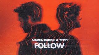 Martin Garrix & Zedd - Follow (Official Video)