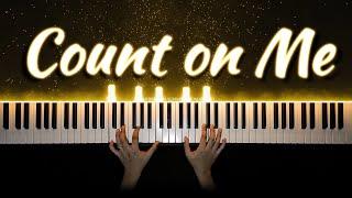 Count on Me - Bruno Mars | Piano Cover with PIANO SHEET