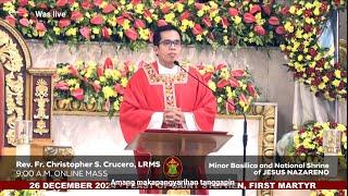 QUIAPO CHURCH LIVE TV MASS TODAY 9:00 AM DECEMBER 26, 2024 THURSDAY