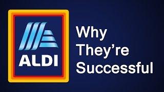 ALDI - Why They're Successful