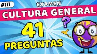 ¿Puedes Superar Estas 41 Preguntas de Cultura General?  | Preguntas Dificiles  | PARTE 111