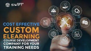 Swift eLearning Services - Custom eLearning Course Development Company