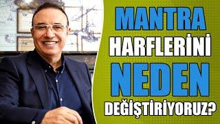 Mantranın Harflerini Neden Değiştiriyoruz? | Kişisel Gelişim Uzmanı Turhan Güldaş