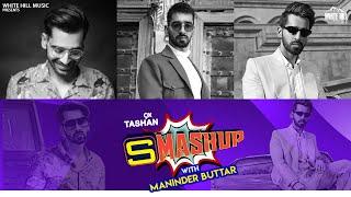 9X TASHAN SMASHUP #0055 | Maninder Buttar | DJ Yogii | Sargun Mehta | Sakhiyaan | Ik Tera | Laare