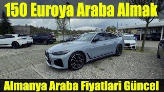 2023 Almanya Araba Fiyatları I 150 Euroya Araba Almak I Bonus