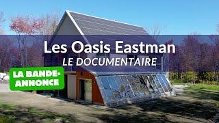 Documentaire Oasis Eastman | TEASER