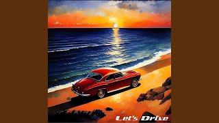 Let′s Drive (Feat. DAVII)