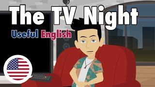 Learn Useful English: The TV Night - The TV Night