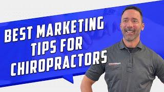 BEST Chiropractor Marketing Tips, Ideas, and Strategies (2022)