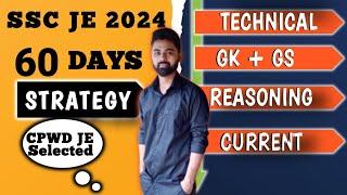 SSC JE 2024 Preparation    || Last 2 Months Strategy || How to Cover Gk, Reasoning and Technical