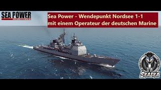 Sea Power - Wendepunkt Nordsee 1-1  mit einem Operateur der deutschen Marine