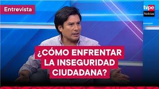 INSEGURIDAD CIUDADANA: ¿qué hacer al respecto?