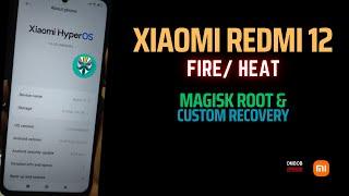 Redmi 12 Fire/ Heat  |  Magisk Root Using Custom Recovery (OrangeFox)