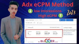 Adx eCPM Latest method 2023-Mr. Blogger