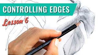 Learn How To Draw Pt 6: Let's Focus On Edges