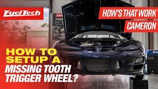 How to set up a missing tooth trigger wheel on your FuelTech ECU step by step!
