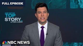 Top Story with Tom Llamas - Nov. 7 | NBC News NOW