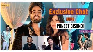 Puneet Bishnoi : Punjabi Singer & Actor | Exclusive Chat | Charcha With Vishnoi | Episode 12