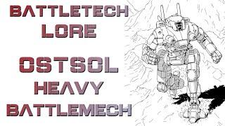 Battletech Lore - Ostsol Heavy Battlemech