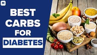 What Are the HEALTHY CARBS for Diabetes? | Dr. Matthew Lederman | Mastering Diabetes