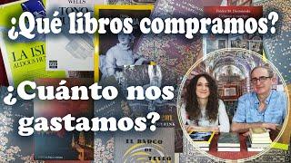 Los libros que hemos comprado y lo que hemos gastado