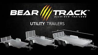 Bear Track Utility Trailers Overview