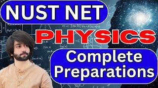 NUST NET Physics Preparation 1 Shot By PASS Education System I NUST Entry Test Preparation Physics