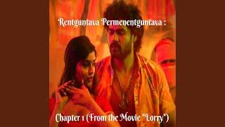 Rentguntava Permenentguntava : Chapter 1 (From the Movie "Lorry")